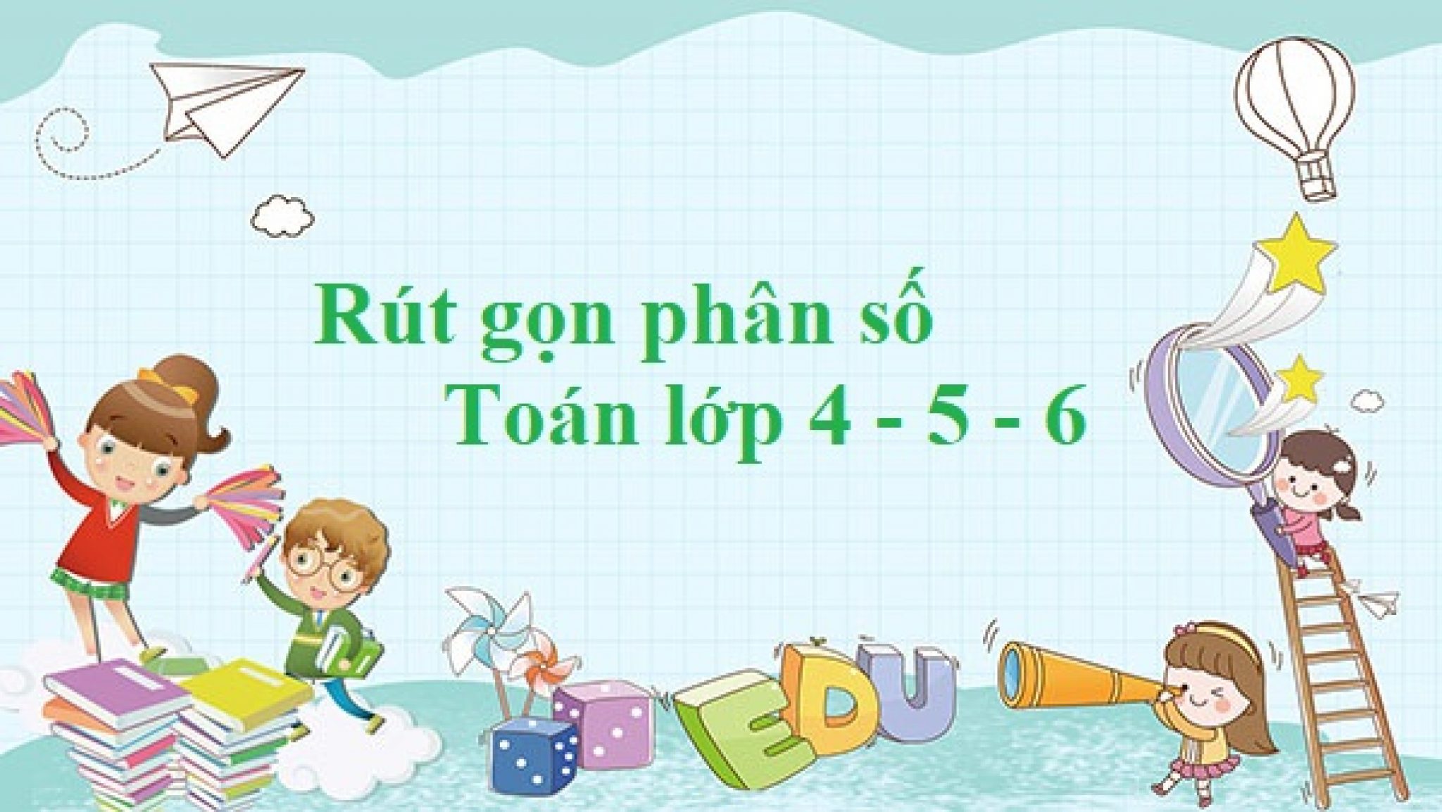 R t g n ph n s h ng d n c ch r t g n ph n s t i gi n to n l p 4