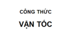 Công Thức Tính Vận Tốc Trung Bình Toán Lớp 5, Lớp 8, Lớp 10, Kèm VD có lời giải