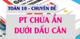 Giải bất phương trình chứa dấu căn lớp 10 ? Công thức tính và bài tập ?