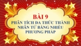 Phân tích đa thức thành nhân tử bằng cách phối hợp nhiều phương pháp