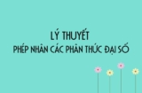 Phép nhân các phân thức đại số Tập 1 Toán lớp 8 – Lý thuyết và bài tập