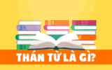 Thán từ là gì trong tiếng việt ? Ví dụ ? Có mấy loại thán từ ? Ngữ Văn lớp 8