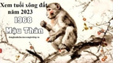 Xem tuổi xông đất năm 2023 cho gia chủ tuổi Mậu Thân 1968 Vàng Bạc Đầy Nhà
